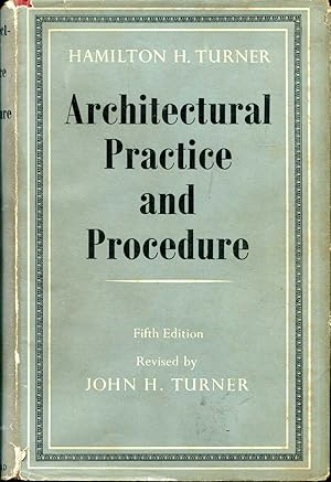 Seller image for Architectural Practice and Procedure - A Manual for Practictioners & Students for sale by Pendleburys - the bookshop in the hills