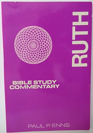 Ruth - Bible Study Commentary (Bible Study Commentary Series)