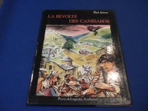 La Révolte des Camisards 1702-1710