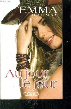 Seller image for AU JOUR LE JOUR for sale by Le-Livre