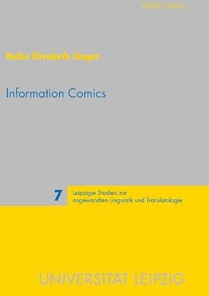 Bild des Verkufers fr Information Comics : Knowledge Transfer in a Popular Format zum Verkauf von AHA-BUCH GmbH