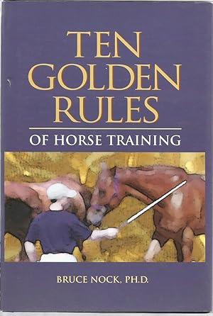 Seller image for Ten Golden Rules of Horse Training for sale by The Book Junction