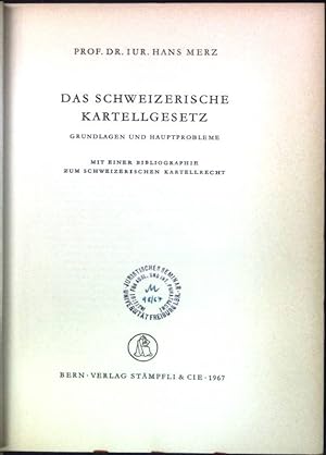 Seller image for Das schweizerische Kartellgesetz: Grundlagen und Hauptprobleme Abhandlungen zum schweizerischen Recht; 376 for sale by books4less (Versandantiquariat Petra Gros GmbH & Co. KG)