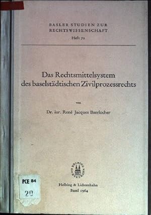 Bild des Verkufers fr Das Rechtsmittelsystem des baselstdtischen Zivilprozessrechts Basler Studien zur Rechtswissenschaft; 72 zum Verkauf von books4less (Versandantiquariat Petra Gros GmbH & Co. KG)