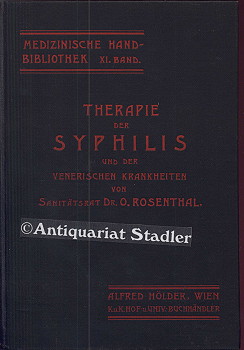 Bild des Verkufers fr Therapie der Syphilis und der venerischen Krankheiten. zum Verkauf von Antiquariat im Kloster