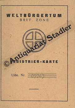 Registrier-Karte Lfde. Nr. 09743: Weltbürgertum Brit. Zone. Karte ausgefüllt mit allen Personalie...