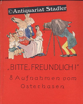 Bitte, freundlich! 8 Aufnahmen vom Osterhasen.