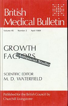 Seller image for British Medical Bulletin, Vol. 45. Number 2, April 1989. Growth Factors. In engl. Spr. for sale by Antiquariat im Kloster