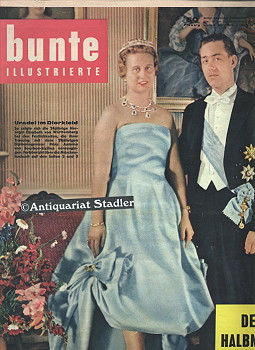 Bunte Illustrierte. Nr. 31 vom 2. August 1958. Titelthema u.a.: "Der Halbmond flackert". "Uradel ...