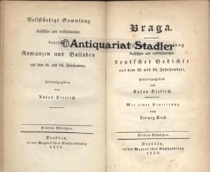 Bild des Verkufers fr Braga. Vollstndige Sammlung klassischer und volksthmlicher deutscher Gedichte aus dem 18. und 19. Jahrhundert. 10 Bnde in 5 Bnden. (Alles Erschienene). Mit einer Einleitung von Ludwig Tieck. zum Verkauf von Antiquariat im Kloster