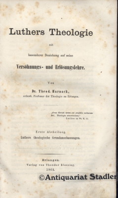 Immagine del venditore per Luthers Theologie mit besonderer Beziehung auf seine Vershnungs- und Erlsungslehre. 2 Bnde. Erste Abtheilung: Luthers theologische Grundanschauungen. Zweite Abtheilung: Luthers Lehre von dem Erlser und der Erlsung. venduto da Antiquariat im Kloster