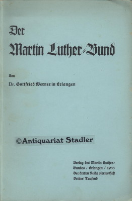 Bild des Verkufers fr Der Martin-Luther-Bund. 3. Reihe, 4. Band. zum Verkauf von Antiquariat im Kloster