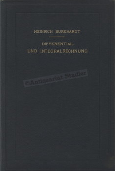 Vorlesungen über die Elemente der Differential- und Integralrechnung und ihre Anwendung zur Besch...