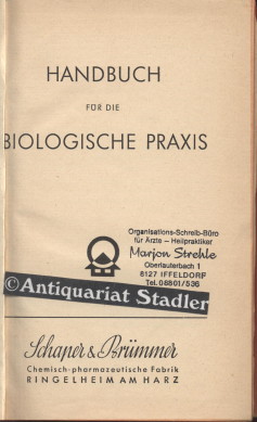 Handbuch für die Biologische Praxis.