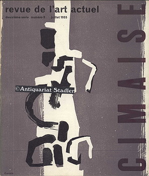 Cimaise. Revue de l'art actuel. deuxieme serie numero 8. mars 1955. In französ. Sprache. Texte en...