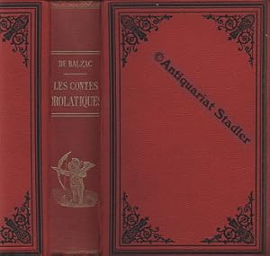 Les Contes Drolatiques Colligez ez Abbayes De Touraine. In franz. Sprache.