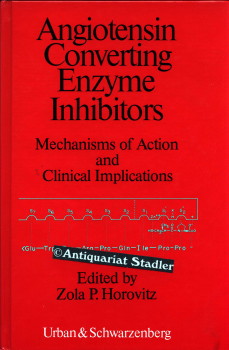 Imagen del vendedor de Angiotensin converting enzyme inhibitors : mechanisms of action and clin. implications ; proceedings of the A. N. Richards Symposium, May 8 - 9, 1980. Eed. by Zola P. Horovitz. Sponsored by the Physiolog. Soc. of Philadelphia. a la venta por Antiquariat im Kloster