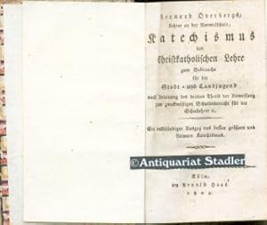 Bernard Overbergs, Lehrer an der Normalschule, Katechismus der Christkatholischen Lehre zum Gebra...