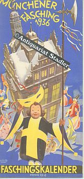 Bild des Verkufers fr Faschingskalender. Mnchener Fasching 1936.   Freut Euch des Lebens!   zum Verkauf von Antiquariat im Kloster