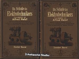 Immagine del venditore per Die Schule des Elektrotechnikers. Lehrhefte fr die angewandte Elekticittslehre. venduto da Antiquariat im Kloster