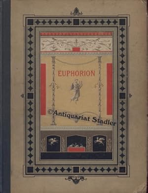 Bild des Verkufers fr Euphorion. Eine Dichtung aus Pompeji in vier Gesngen. Illustrierte Prachtausgabe mit Orig.-Compositionen von Theodor Grosse. zum Verkauf von Antiquariat im Kloster