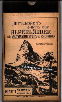 Mittelbach's Karte der Alpenländer für Automobilisten und Radfahrer. Blatt 1: Schweiz, westliche ...