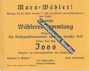 Originalhandzettel mit Aufruf zur öffentlichen Wählerversammlung im Hofbräuhaus am Platzl in Münc...