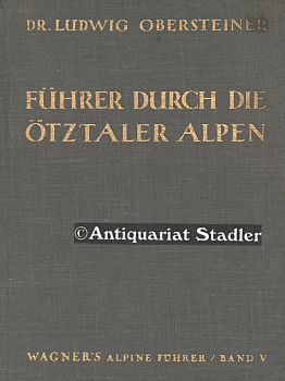 Führer durch die Ötztaler Alpen.