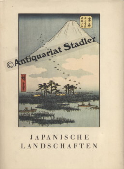 Japanische Landschaften in Farbholzschnitten. (= Eingel. von, Der silberne Quell , Bd. 12).