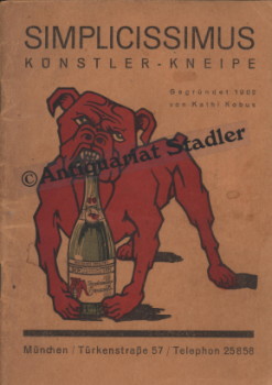Simplicissimus, Künstlerkneipe. Gegründet 1902 von Kathi Kobus. Festschrift zum 30-jährigen Beste...