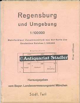Regensburg und Umgebung. Mehrfarb. Faltkarte. 64 x 94 cm. Zusammendruck aus der Karte des Deutsch...