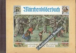 Immagine del venditore per Mrchenbilderbuch. Reiseabenteuer fnf kleiner Zwerglein mit Freud, Leid und Schrecken. venduto da Antiquariat im Kloster