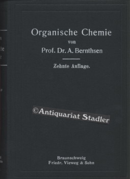 Kurzes Lehrbuch der organischen Chemie. Bearb. in Gemeinschaft v. E.Mohr.