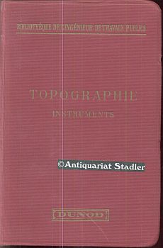 Topographie par Eugene Prevot. Suivi dun appendice relatif a la topographie expedie. Livre I: I...
