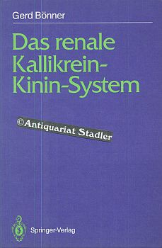 Bild des Verkufers fr Das renale Kallikrein-Kinin-System. zum Verkauf von Antiquariat im Kloster