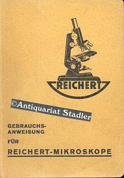 Gebrauchsanweisung für Reichert-Mikroskope (Mikro 523 d).