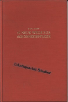 10 neue Wege zur Schönheitspflege.