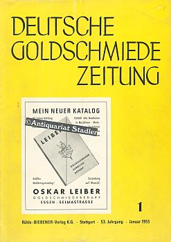 Deutsche Goldschmiedezeitung. 53. Jahrgang 1955. Heft 1-12. Fachzeitung für Juweliere, Gold- und ...