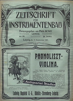 Zeitschrift für Instrumentenbau. 31. Jahrgang. 11. September 1911. Heft 35. Offizielles Organ der...