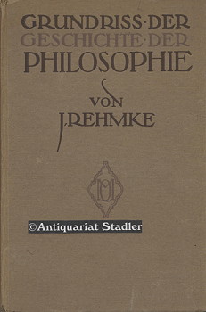 Grundriss der Geschichte der Philosophie.