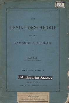 Die Deviationstheorie und ihre Anwendung in der Praxis.