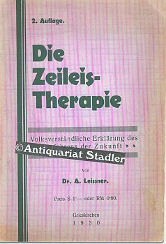 Die Zeileis-Therapie.