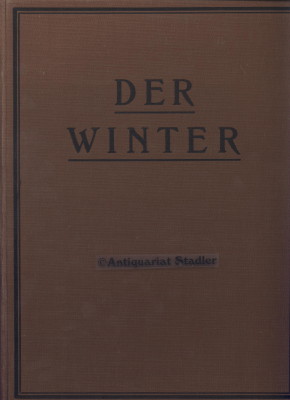 Der Winter. XX. Jahrgang 1926/27. Illustrierte Zeitschrift für den Wintersport.