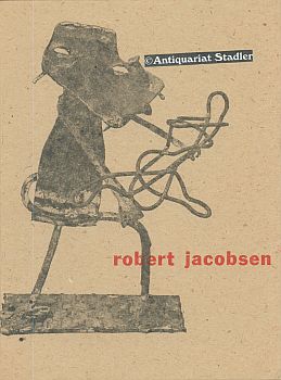 robert jacobsen. Stedelijk Museum Amsterdam. maert 1960. cat. 228. Text in niederländ. Sprache.