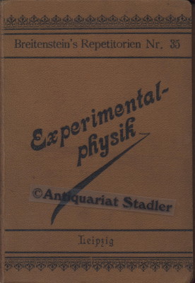 Kurzes Repetitorium der Experimentalphysik. In Anlehnung an die vierte Aufl. des gleichnamigen Re...