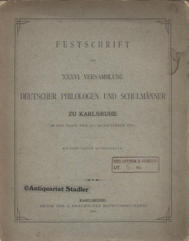 Festschrift zur XXXVI. Versammlung Deutscher Philologen und Schulmänner zu Karlsruhe in den Tagen...