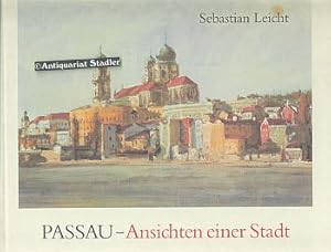 Passau. Ansichten einer Stadt. Mit Texten von Franz Habermann.