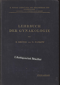 Immagine del venditore per Lehrbuch der Gynkologie. venduto da Antiquariat im Kloster