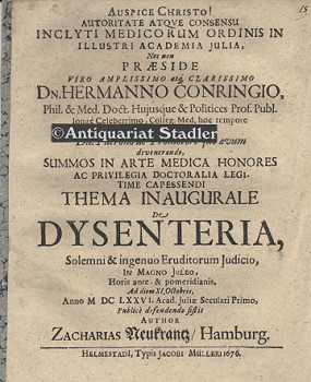 Thema Inaugurale De Dysenteria, Solemni & ingenuo Eruditorum Judicio, In Magno Juleo . Ad diem XI...
