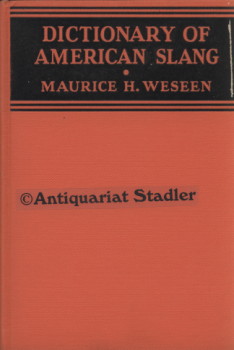 A Dictionary of American Slang. In engl. Sprache.